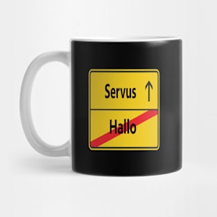 Hallo? Servus! Mug